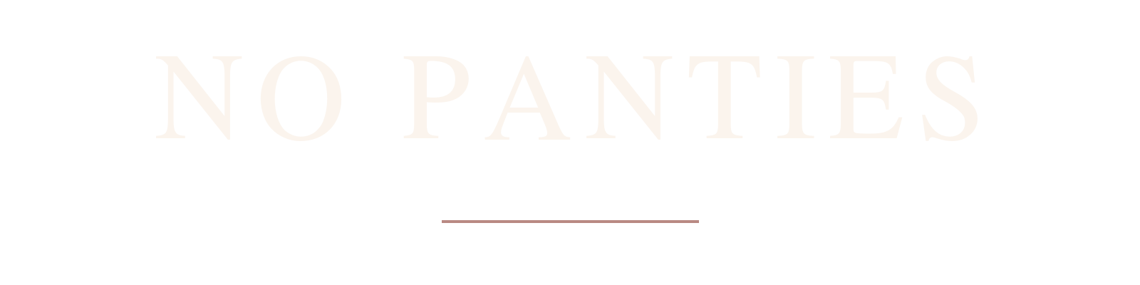 No Panties